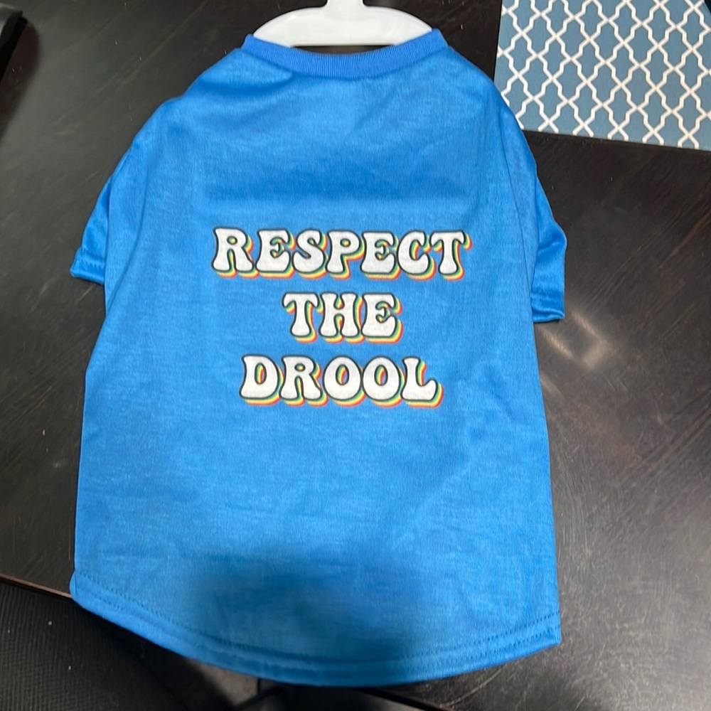 Respect the drool T-shirt